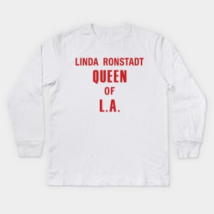 Linda Ronstadt Queen of L.A - Laurel Canyon, Jagger, 1970's folk & rock - red print Kids Long Sleeve T-Shirt